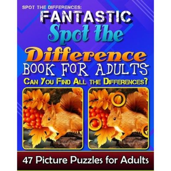 Spot the Differences: Fantastic Spot the Difference Book for Adults. Can You Fin - Picture 1 of 2